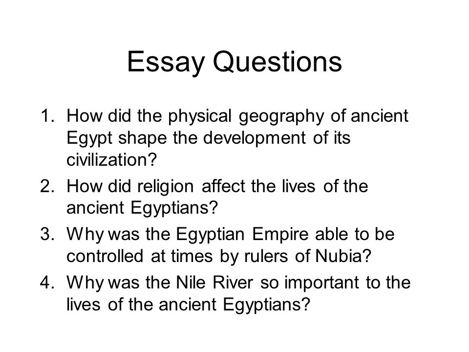 4 Questions About Ancient Egypt